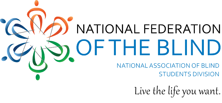 National Association of Blind Students | National Federation of the Blind. Live the life you want.